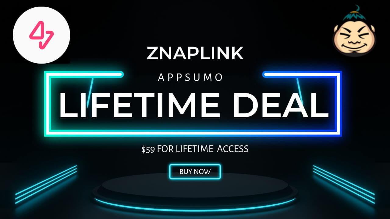 Znaplink Appsumo lifetime deal.