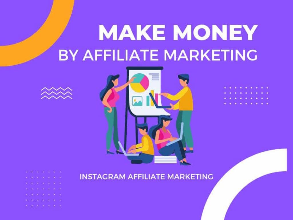 Make money on instagram by affiliate marketing